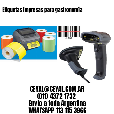 Etiquetas impresas para gastronomía