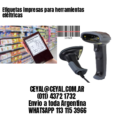 Etiquetas impresas para herramientas eléltricas