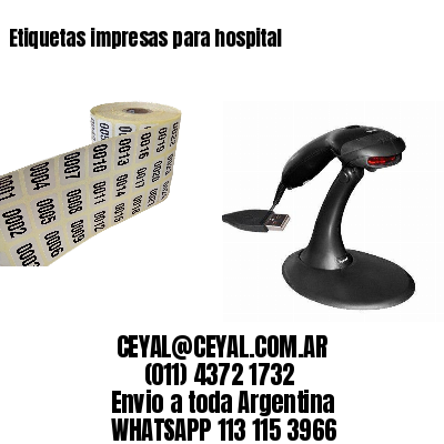 Etiquetas impresas para hospital