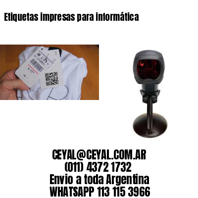 Etiquetas impresas para informática