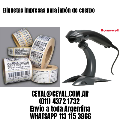 Etiquetas impresas para jabón de cuerpo