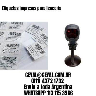 Etiquetas impresas para lenceria