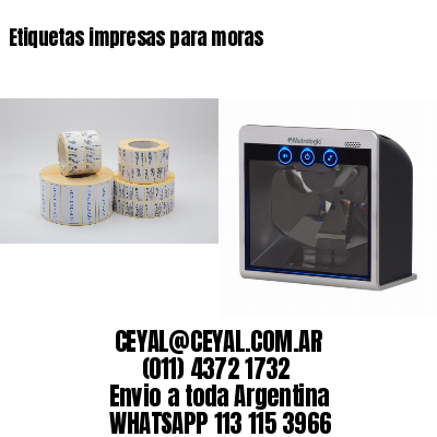 Etiquetas impresas para moras