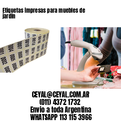 Etiquetas impresas para muebles de jardin