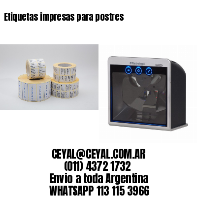 Etiquetas impresas para postres