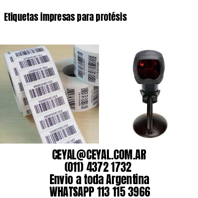 Etiquetas impresas para protésis