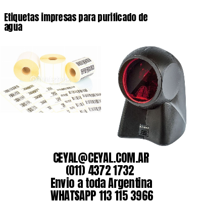 Etiquetas impresas para purificado de agua