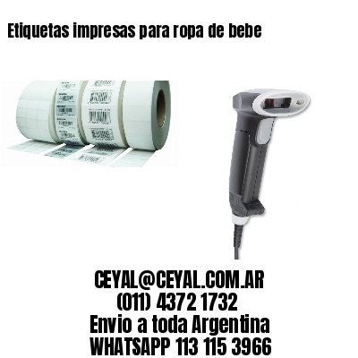 Etiquetas impresas para ropa de bebe