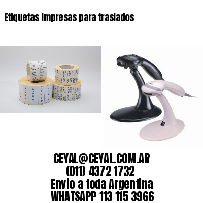 Etiquetas impresas para traslados