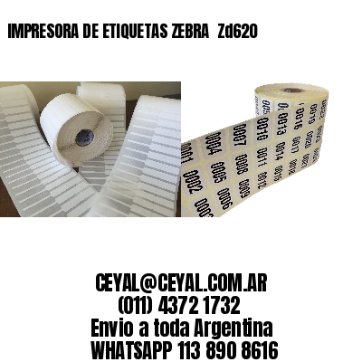 IMPRESORA DE ETIQUETAS ZEBRA  Zd620
