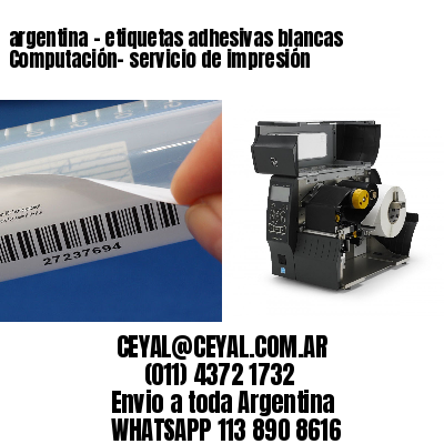 argentina - etiquetas adhesivas blancas Computación- servicio de impresión