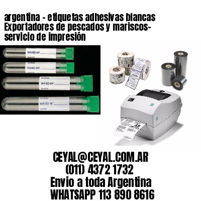 argentina - etiquetas adhesivas blancas Exportadores de pescados y mariscos- servicio de impresión