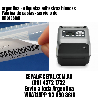 argentina - etiquetas adhesivas blancas Fábrica de pastas- servicio de impresión