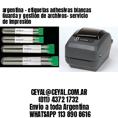 argentina - etiquetas adhesivas blancas Guarda y gestión de archivos- servicio de impresión