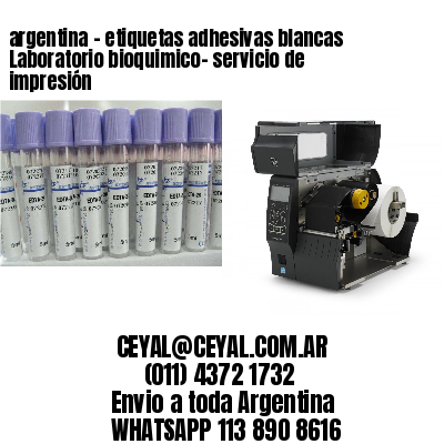argentina - etiquetas adhesivas blancas Laboratorio bioquimico- servicio de impresión