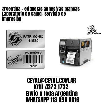 argentina - etiquetas adhesivas blancas Laboratorio de salud- servicio de impresión