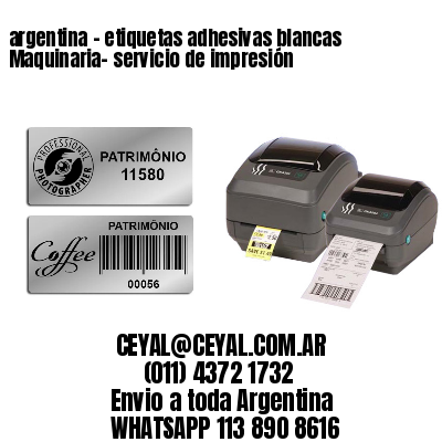 argentina - etiquetas adhesivas blancas Maquinaria- servicio de impresión