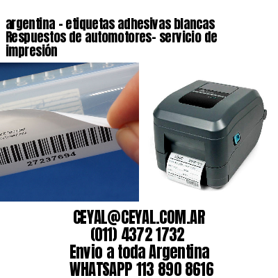 argentina - etiquetas adhesivas blancas Respuestos de automotores- servicio de impresión