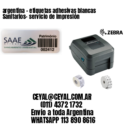 argentina - etiquetas adhesivas blancas Sanitarios- servicio de impresión
