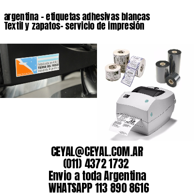 argentina - etiquetas adhesivas blancas Textil y zapatos- servicio de impresión