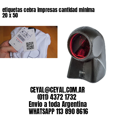 etiquetas cebra impresas cantidad minima 20 x 50