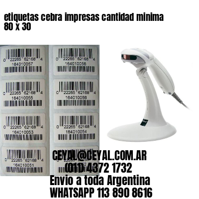 etiquetas cebra impresas cantidad minima 80 x 30