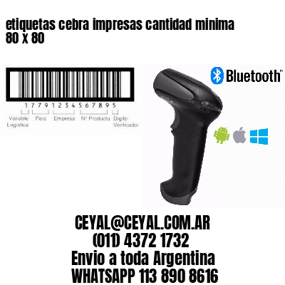 etiquetas cebra impresas cantidad minima 80 x 80
