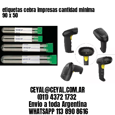 etiquetas cebra impresas cantidad minima 90 x 50