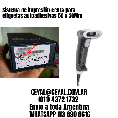 Sistema de impresión cebra para etiquetas autoadhesivas 50 x 20Mm