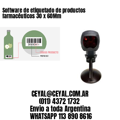 Software de etiquetado de productos farmacéuticos 30 x 60Mm