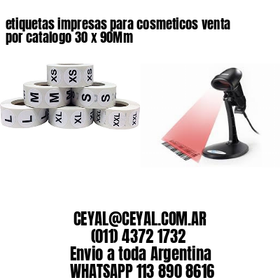 etiquetas impresas para cosmeticos venta por catalogo 30 x 90Mm