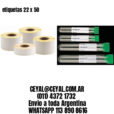 etiquetas 22 x 50