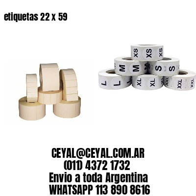 etiquetas 22 x 59