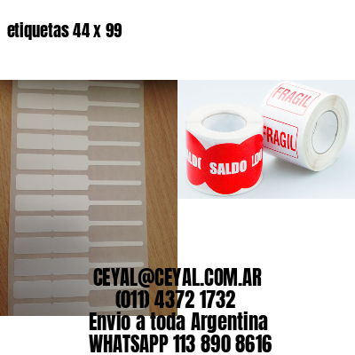etiquetas 44 x 99