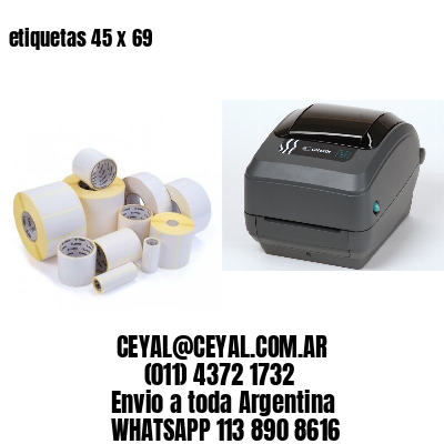 etiquetas 45 x 69