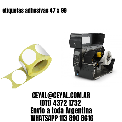 etiquetas adhesivas 47 x 99