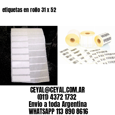 etiquetas en rollo 31 x 52