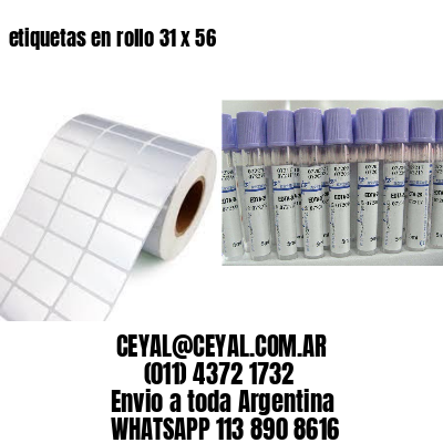 etiquetas en rollo 31 x 56