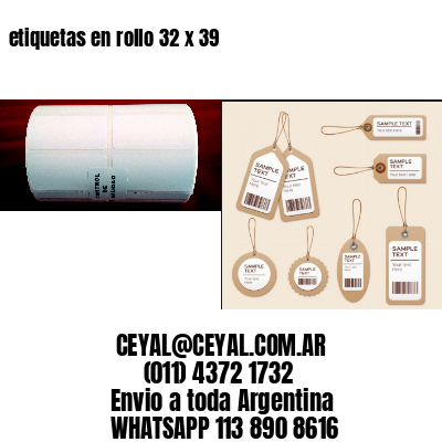 etiquetas en rollo 32 x 39