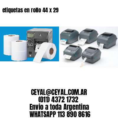etiquetas en rollo 44 x 29