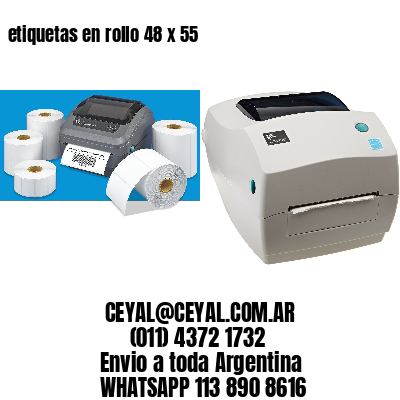 etiquetas en rollo 48 x 55