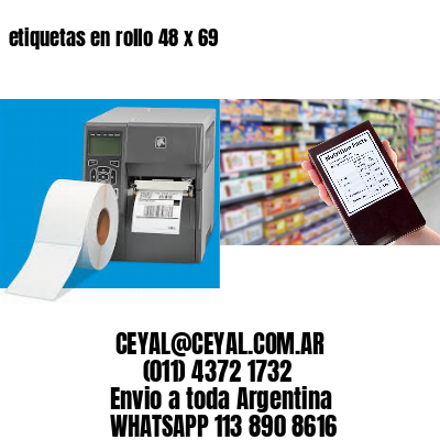 etiquetas en rollo 48 x 69