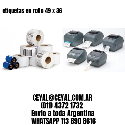 etiquetas en rollo 49 x 36