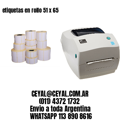 etiquetas en rollo 51 x 65