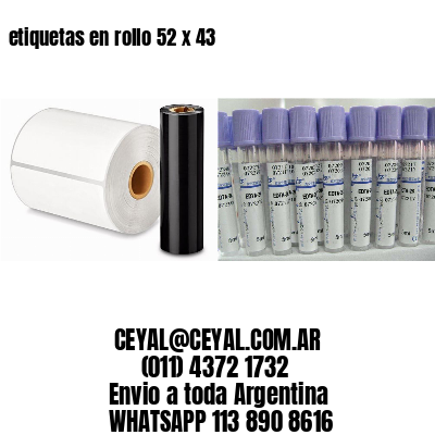 etiquetas en rollo 52 x 43