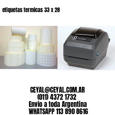 etiquetas termicas 33 x 28