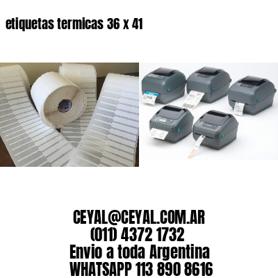 etiquetas termicas 36 x 41