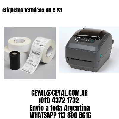 etiquetas termicas 48 x 23