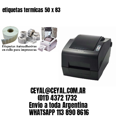 etiquetas termicas 50 x 83