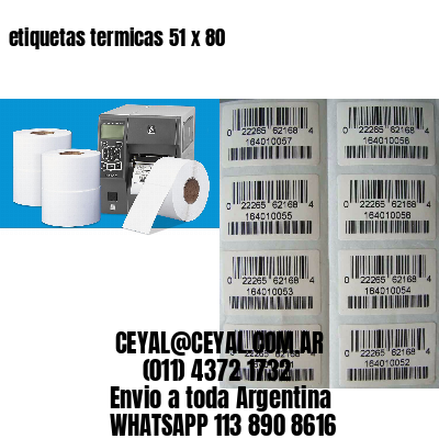 etiquetas termicas 51 x 80